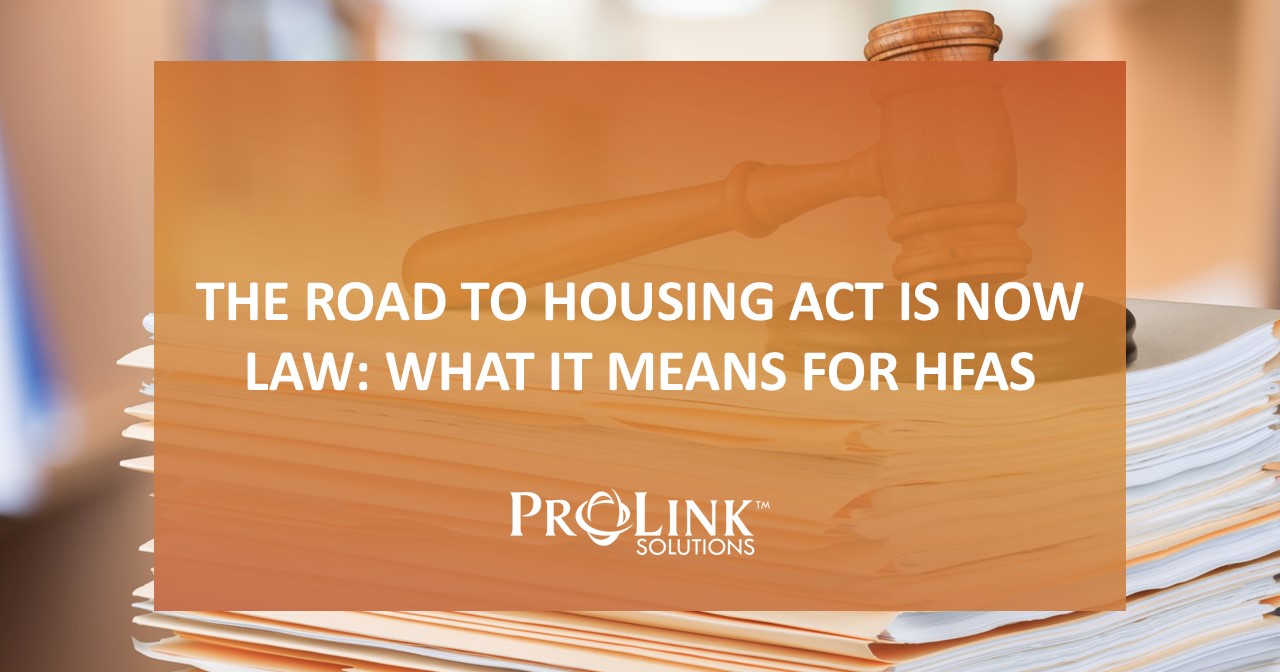 The ROAD to Housing Act Is Now Law: What It Means for HFAs